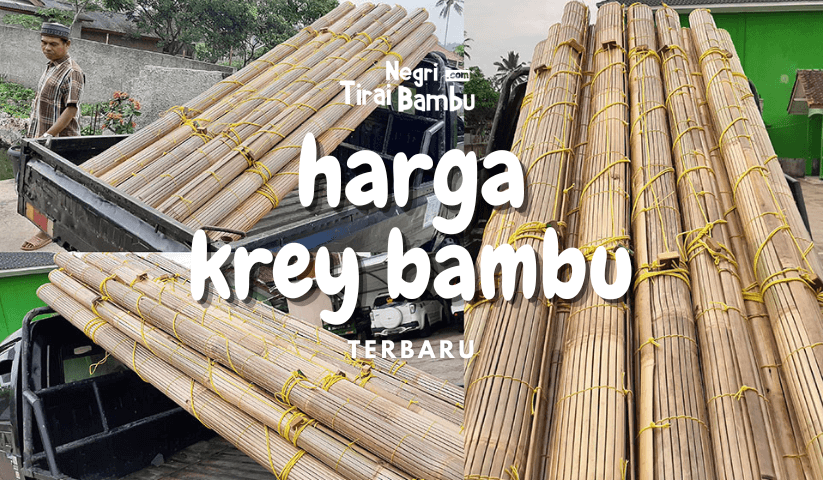 Harga Krey Bambu Terbaru 2024
